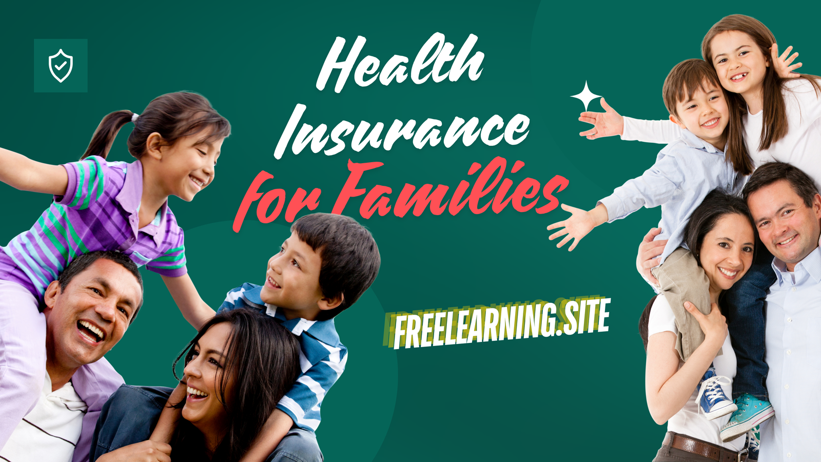 Health Insurance for Families: Ensuring Peace of Mind and Financial Security